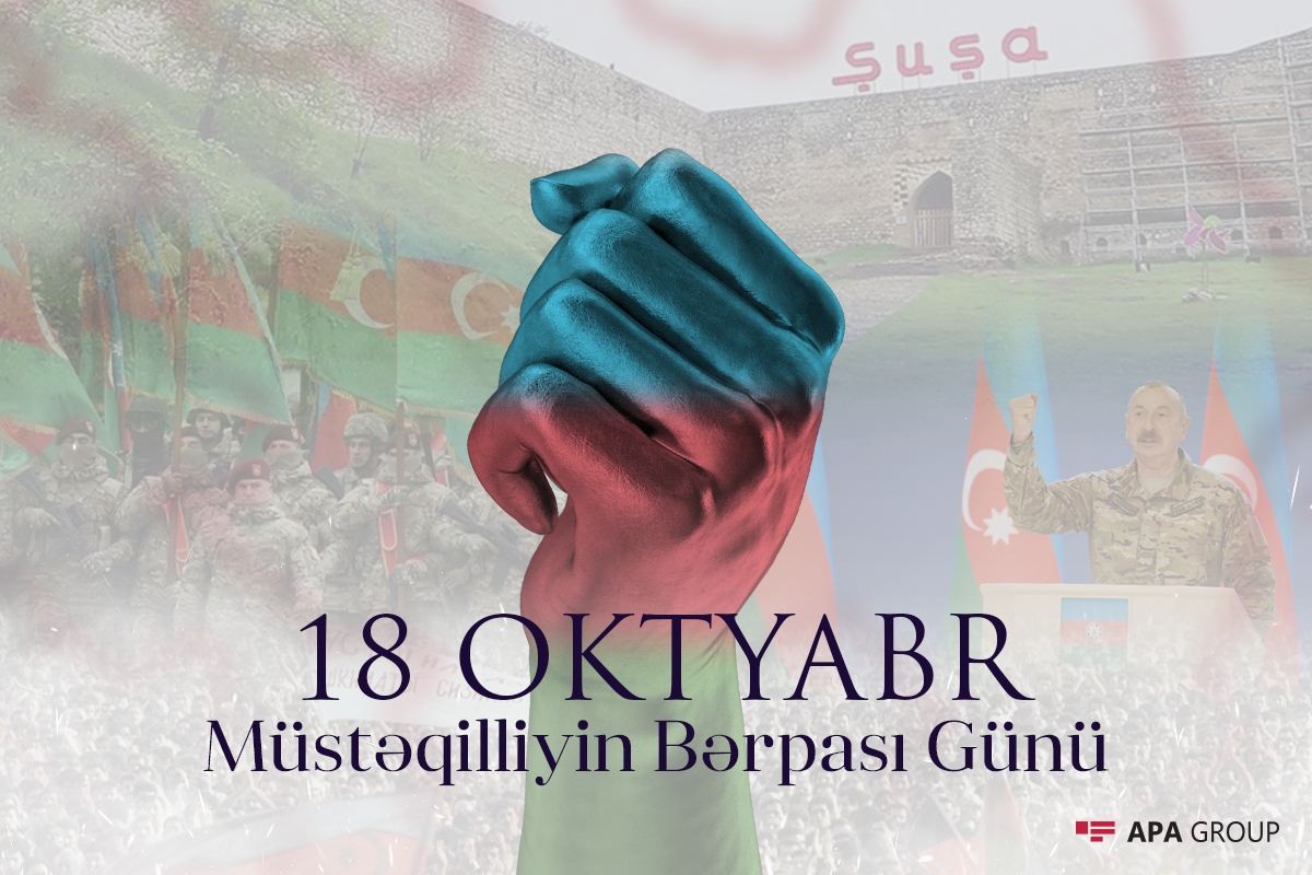 musteqilliyin-berpasi-gunudur